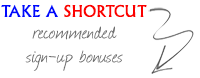 Take a Shortcut! Play with our Recommended Sign-Up Bonuses